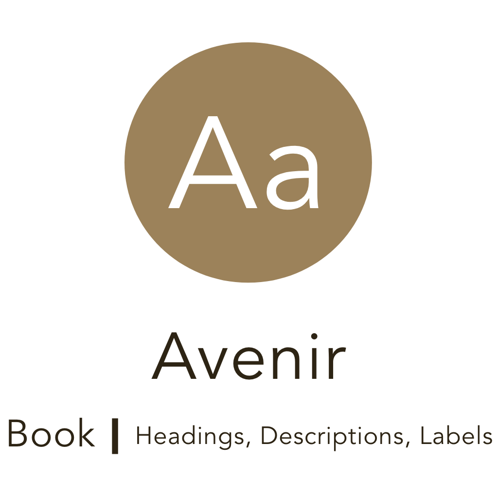 Typeface Avenir in brand brown used in headings, descriptions, and labels